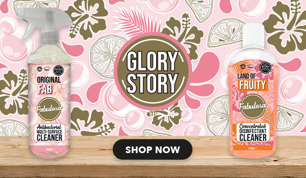Fabulosa Glory Story now available. Shop now.
