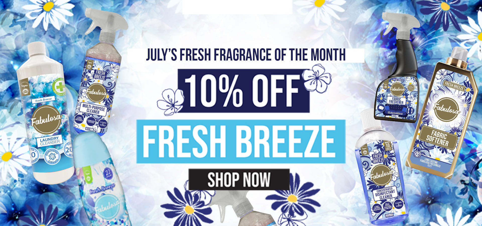 10% off Fresh Breeze all July